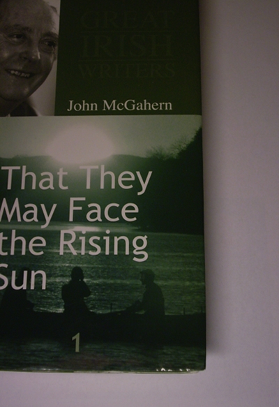 That They May Face the Rising Sun (Great Irish Writers) John McGahern
